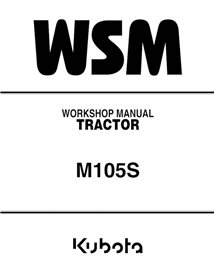 Kubota M105S tractor pdf workshop manual  - Kubota manuals - KUBOTA-97897-13350-WSM-EN-WSM-EN