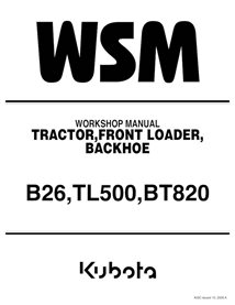 Kubota B26, TL500, BT820 tractor pdf workshop manual  - Kubota manuals - KUBOTA-9Y111-00042-WSM-EN