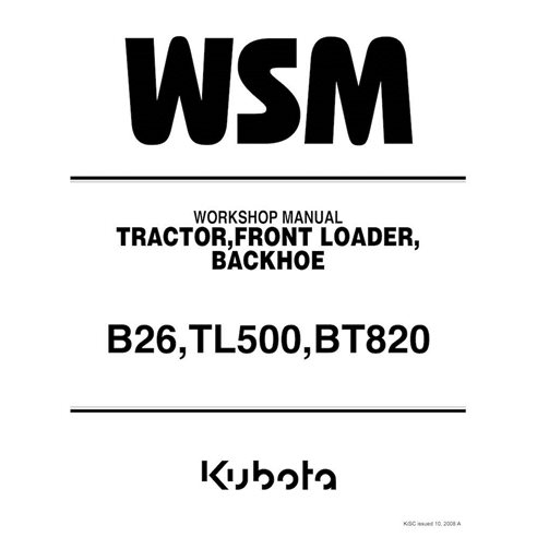 Kubota B26, TL500, BT820 tractor pdf workshop manual  - Kubota manuals - KUBOTA-9Y111-00042-WSM-EN