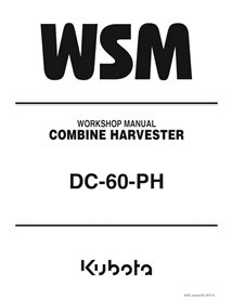 Kubota DC-60-PH combine harvester pdf workshop manual  - Kubota manuals - KUBOTA-9Y111-05530-WSM-EN