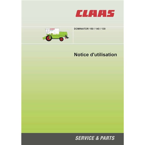 Claas Dominator 150, 140, 130 moissonneuse-batteuse manuel d'utilisation pdf FR - Claas manuels - CLA-2932112-OM-FR
