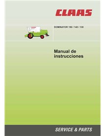 Claas Dominator 150, 140, 130 moissonneuse-batteuse manuel d'utilisation pdf ES - Claas manuels - CLA-2932122-OM-ES