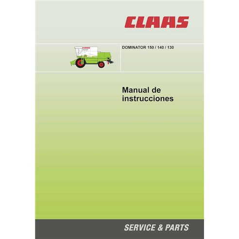 Claas Dominator 150, 140, 130 combina manual do operador em pdf ES - Claas manuais - CLA-2932122-OM-ES