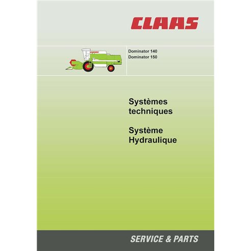 Claas Dominator 150, 140 combina manual de sistemas técnicos em pdf FR - Claas manuais - CLA-2931521-TSHS-FR