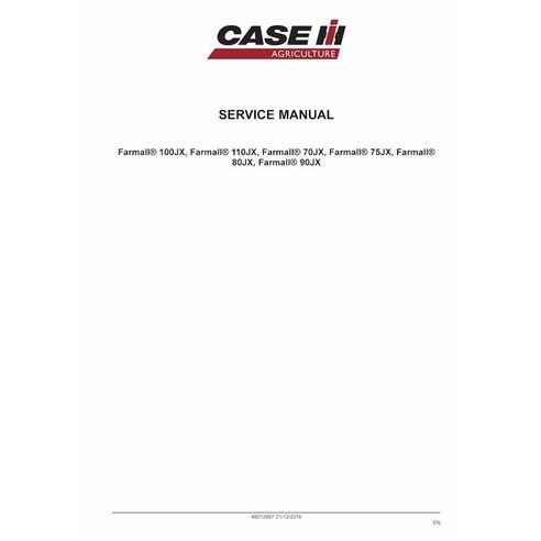 Case Farmall 110JX, 100JX, 90JX, 80JX, 75JX, 70JX manual de servicio del tractor pdf - Case IH manuales - CASE-48012897-SM-EN
