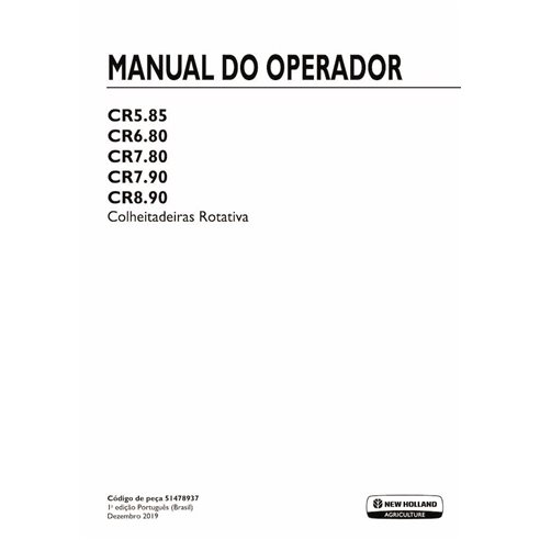 New Holland CR5.85, CR6.80, CR6.90, CR7.90, CR8 combine pdf operator's manual PT - New Holland Agriculture manuals - NH-51478...