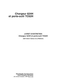 John Deere TC62H Tool Carrier, manuel de l'opérateur pdf du chargeur 624H - John Deere manuels - JD-OMT195547-FR