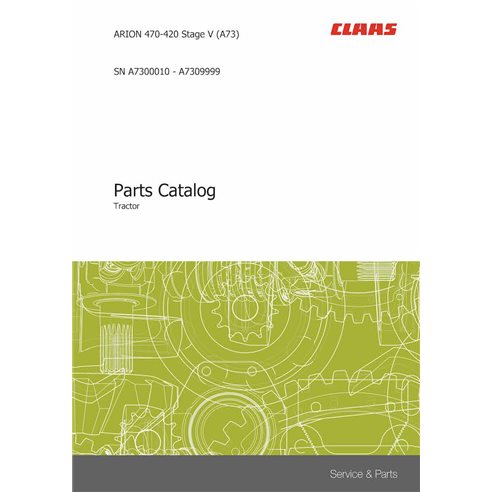 Tractor Claas Arion 470, 460, 450, 440, 430, 420 Stage 5 A73 catalogo de recambios pdf - Claas manuales - CLAAS-ARION-470-420...