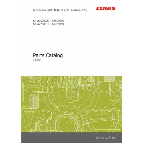 Catalogue de pièces pdf pour tracteur Claas Arion 660, 650, 640, 630, 620,610, 550, 540, 530, 520, 510 Stage 4 CMATIC A75, A7...