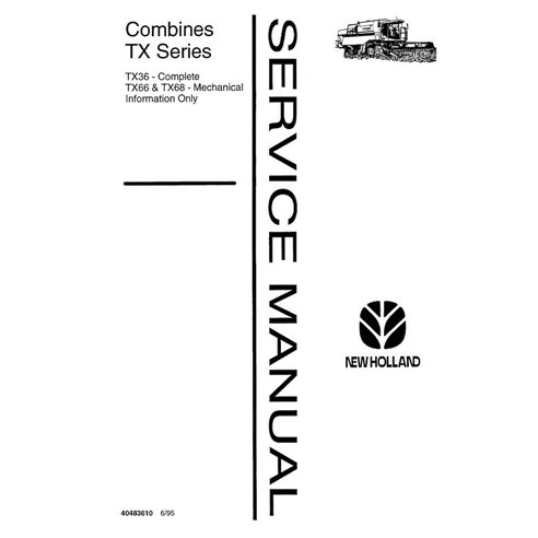 New Holland TX36, TX66, TX68 combine pdf service manual  - New Holland Agriculture manuals - NH-40483610