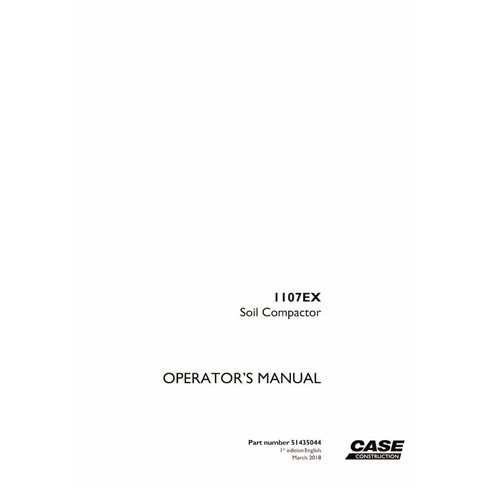 Manual del operador del compactador de suelo Case 1107EX pdf - Case manuales - CASE-51435044-OM-EN