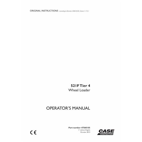 Manual del operador en pdf del cargador de ruedas Case 521F Tier 4 - Case manuales - CASE-47560105-OM-EN