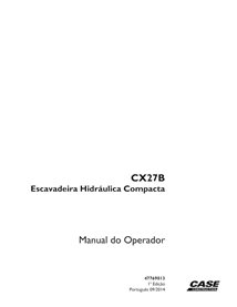 Manuel de l'opérateur pdf de la pelle compacte Case CX27B PT - Case manuels - CASE-47769013-OM-PT