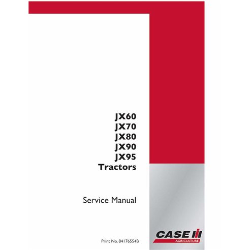 Manuel d'entretien pdf pour tracteur Case JX60, JX70, JX80, JX90, JX95 - Case IH manuels - CASE-84176554B-SM-EN