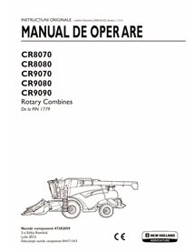 New Holland CR8070, CR8080, CR9070, CR9080, CR9090 combine pdf operator's manual RO - New Holland Agriculture manuals - NH-47...