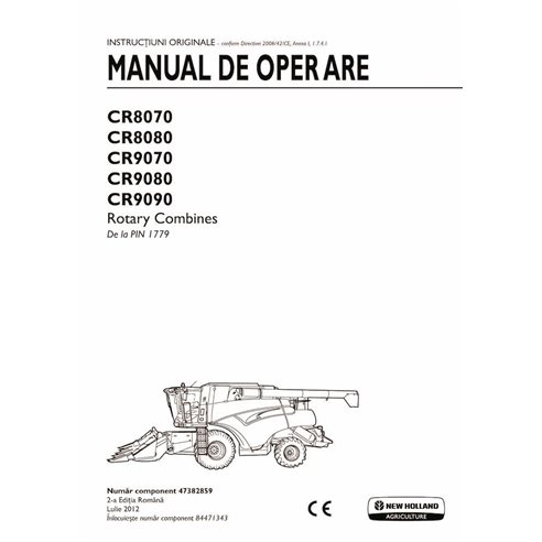 New Holland CR8070, CR8080, CR9070, CR9080, CR9090 combinan el manual del operador en pdf RO - New Holand Agricultura manuale...