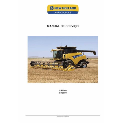 Manual de serviço em pdf da colheitadeira New Holland CR8060, CR8080 PT - New Holland Agricultura manuais - NH-84329473A-SM-PT