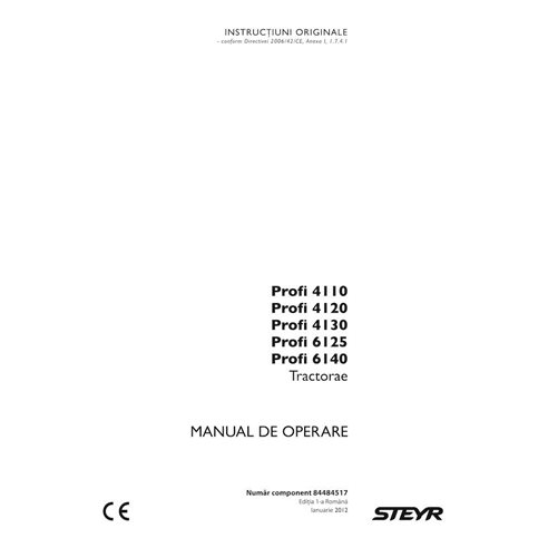 Steyr Profi 4110, 4120, 4130, 6125, 6140 trator pdf manual do operador RO - Steyr manuais - STEYR-84484517-OM-RO
