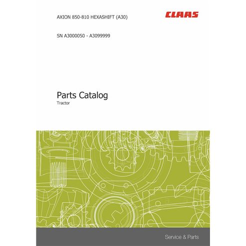 Claas AXION 850-810 HEXASHIFT (A30) tractor pdf parts catalog  - Claas manuals - CLAAS-AXION-850-810-HEXASHIFT-A30