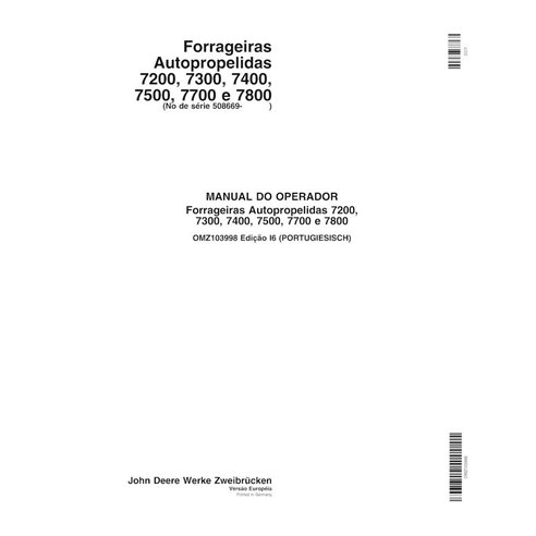 Manuel de l'opérateur pdf pour ensileuse John Deere 7200, 7300, 7400, 7500, 7700, 7800 (I6) PT - John Deere manuels - JD-OMZ1...