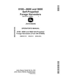 John Deere 8100, 8200, 8300, 8600, 8400, 8500, 9600 (I8) forage harvester pdf operator's manual  - John Deere manuals - JD-OM...