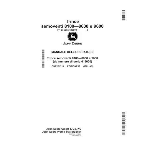 JD-OMZ201313-IT Manual del operador de la cosechadora de forraje John Deere 8100, 8200, 8300, 8600, 8400, 8500, 9600 (I8) IT ...