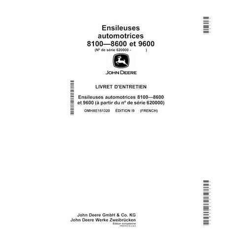 JD-OMHXE151320-FR John Deere 8100, 8200, 8300, 8600, 8400, 8500, 9600 (I9) forage harvester operator's manual FR (OMHXE151320)