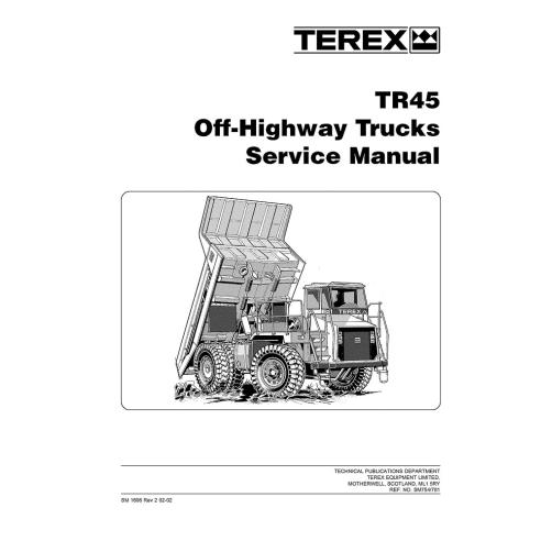 Manuel d'entretien des camions hors route Terex TR45 - Terex manuels - TEREX-SM1606