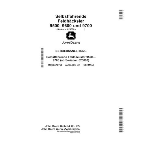 Colheitadeira de forragem John Deere 9500, 9600, 9700 (G2) pdf manual do operador DE - John Deere manuais - JD-OMDXE12750-DE
