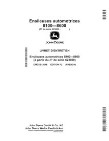 Manuel de l'opérateur ensileuse John Deere 8100, 8200, 8300, 8400, 8500, 8600 (F2) pdf FR - John Deere manuels - JD-OMDXE1264...