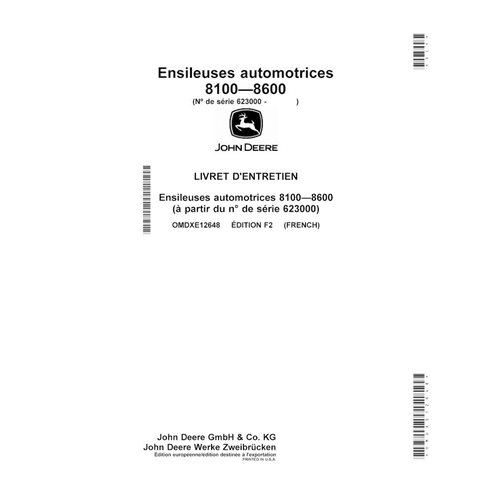Manuel de l'opérateur ensileuse John Deere 8100, 8200, 8300, 8400, 8500, 8600 (F2) pdf FR - John Deere manuels - JD-OMDXE1264...