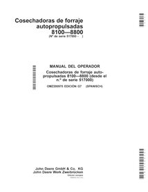 JD-OMZ200970-ES Manual del operador de la cosechadora de forraje John Deere 8100, 8200, 8300, 8400, 8500, 8600, 8700, 8800 (G...