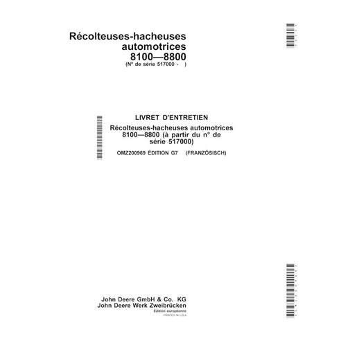 JD-OMZ200969-FR Manual do operador da colhedora de forragem John Deere 8100, 8200, 8300, 8400, 8500, 8600, 8700, 8800 (G7) FR...