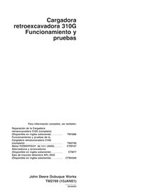 TM2769-ES Manuel technique d'exploitation et de test de la chargeuse-pelleteuse John Deere 310G pdf ES