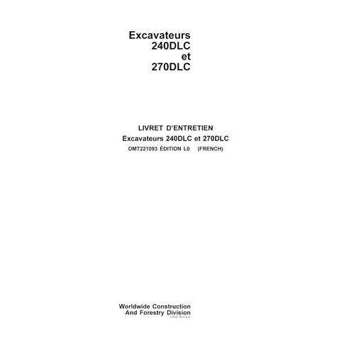 John Deere 240DLC, 270DLC excavator pdf operator's manual FR - John Deere manuals - JD-OMT221093-FR