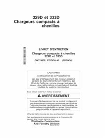 Manuel de l'opérateur pdf des chargeuses compactes sur chenilles John Deere 329D, 333D FR - John Deere manuels - JD-OMT256721-FR