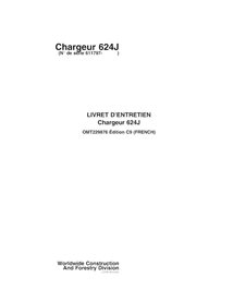 Manuel de l'opérateur pdf du chargeur John Deere 624J FR - John Deere manuels - JD-OMT229876-FR