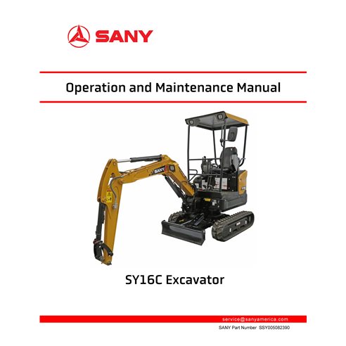 Manuel d'utilisation et d'entretien pdf de la mini-pelle Sany SY16C - Sany manuels - SANY-SSY005082390-OM-EN
