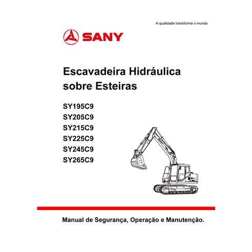 Excavadora Sany SY195C9, SY205C9, SY215C9, SY225C9, SY245C9, SY265C9 pdf manual de operación y mantenimiento PT - Sany manual...