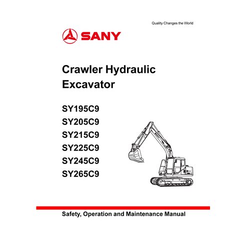 Manual de operação e manutenção em pdf da escavadeira Sany SY195C9, SY205C9, SY215C9, SY225C9, SY245C9, SY265C9 - Sany manuai...