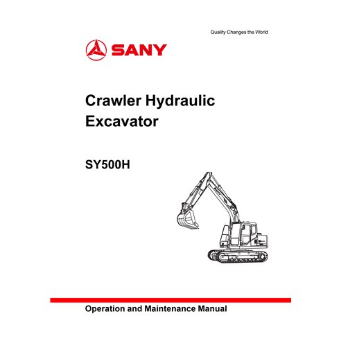 Manuel d'utilisation et d'entretien pdf de l'excavatrice Sany SY500H - Sany manuels - SANY-SY500H-OM-EN