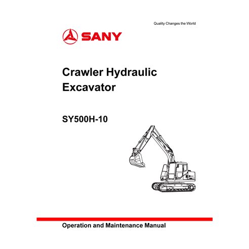 Manuel d'utilisation et d'entretien pdf de l'excavatrice Sany SY500H-10 - Sany manuels - SANY-SY500H-10-OM-EN