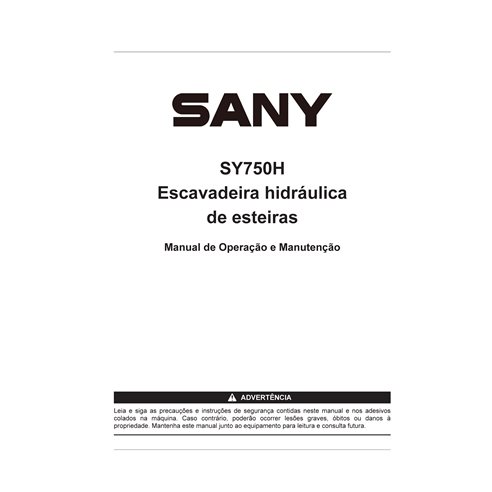 Manual de operação e manutenção em pdf da escavadeira Sany SY750H PT - Sany manuais - SANY-SY750H-OM-PT