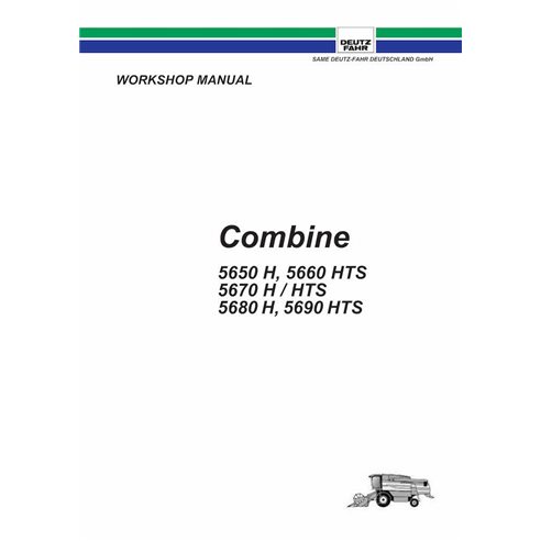 Deutz Fahr 5650H, 5660HTS, 5670H, 5680H, 5690HTS cosechadora manual de taller en pdf - Deutz Fahr manuales - DEUTZ-307113336-...