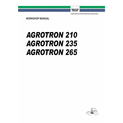 Manual de oficina em pdf do trator Deutz Fahr AGROTRON 210, 235, 265 - Deutz Fahr manuais - DEUTZ-AGROTRON-210-265-WM-EN