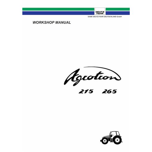 Deutz Fahr AGROTRON 215, 265 tractor pdf workshop manual  - Deutz Fahr manuals - DEUTZ-AGROTRON-215-265-WM-EN