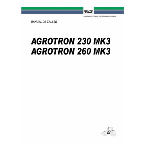 Deutz Fahr AGROTRON 230, 260 MK3 tractor pdf workshop manual ES - Deutz Fahr manuals - DEUTZ-AGROTRON-230-260-MK3-WM-ES