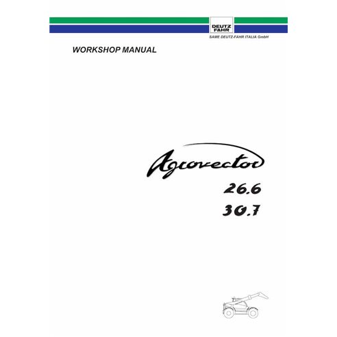 Manual de oficina em pdf do trator Deutz Fahr AGROVECTOR 26.6, 30.7 - Deutz Fahr manuais - DEUTZ-AGROVECTOR-266-307-WM-EN