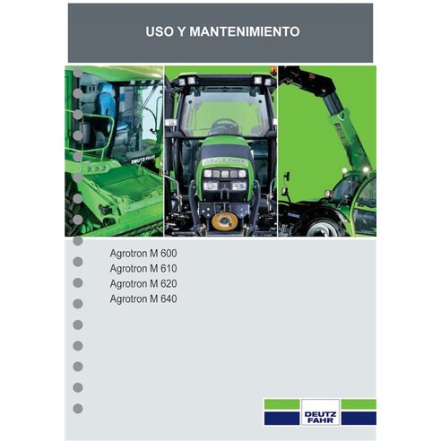 Manuel d'utilisation et d'entretien du tracteur Deutz Fahr AGROTRON M600, M610, M620, M640 pdf ES - Deutz Fahr manuels - DEUT...
