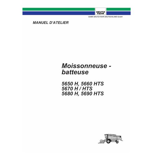 Deutz Fahr 5650H, 5660HTS, 5670H, 5680H, 5690HTS combina manual de oficina em pdf FR - Deutz Fahr manuais - DEUTZ-307113326-W...